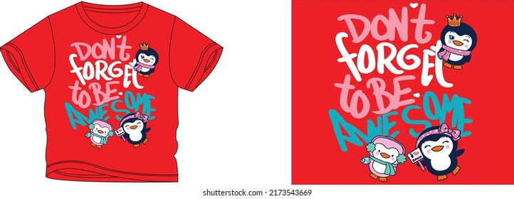 don't forget to be awesome t-shirt design background color is a red and t-shirt color is a red beautiful color and beautiful design