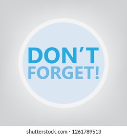 don't forget concept- vector illustration