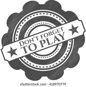 Don't forget to play draw with pencil effect