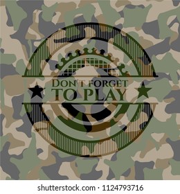 Don't forget to play on camouflaged pattern