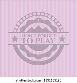 Don't forget to play pink emblem