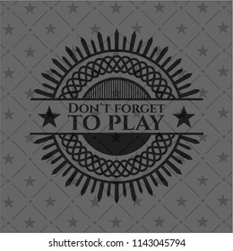 Don't forget to play realistic dark emblem