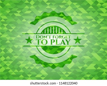 Don't forget to play realistic green mosaic emblem