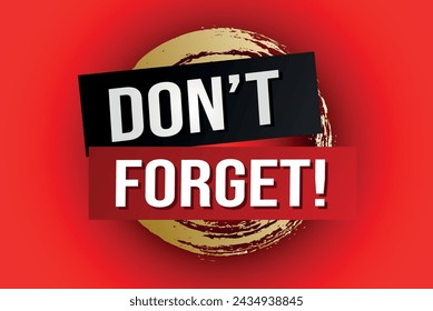 don't forget poster banner graphic design icon logo sign symbol social media website coupon

