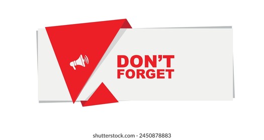 Don't forget sign on white background