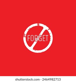 Don't forget sign on white background