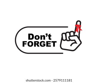 Don't forget sign on white background