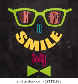 Don't forget to smile! Motivational background in vector format