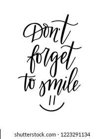 327 Don't forget smile Images, Stock Photos & Vectors | Shutterstock