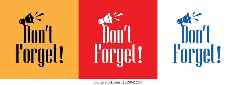 don't forget text information sign