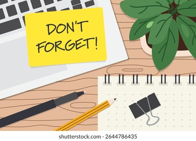 Don't forget written on a sticky note on office desk; ideal for productivity, reminders, time management, or workplace organization themes- vector illustration
