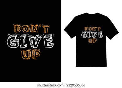 Dont Give Typeface T Shirt Design Stock Vector (Royalty Free ...