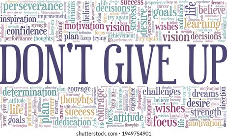 Don't give up vector illustration word cloud isolated on a white background.