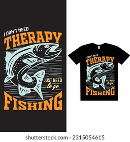 I DON'T GO FISHING I escape MY-LIFE I go fishing TO LIVE MY LIFE