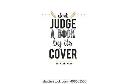 don't judge a book by its cover quote