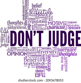 Don't Judge conceptual vector illustration word cloud isolated on white background.