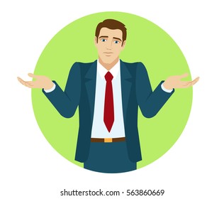  I don't know. Businessman shrugging. Portrait of businessman in a flat style. Vector illustration.