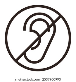 Don`t listen sign, deaf icon, do not overhear concept isolated on white background