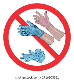 Don't litter sign. Stop throwing hazardous used gloves. Do not contaminate city by dropping bio waste disposal on the street. Coronavirus COVID-19 prevention warning advice drawing. 