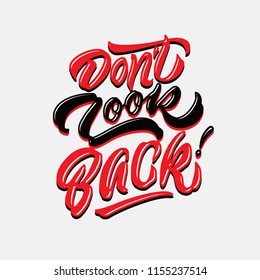 dont look back hand lettering typography quote poster