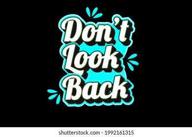don't look back typography design