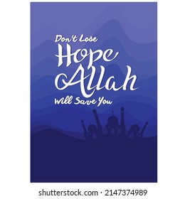 Don't Lose, Hope Allah, will save you, quotes vector