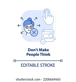 Dont make people think light blue concept icon. Make website dont abstract idea thin line illustration. User experience. Isolated outline drawing. Editable stroke. Arial, Myriad Pro-Bold fonts used