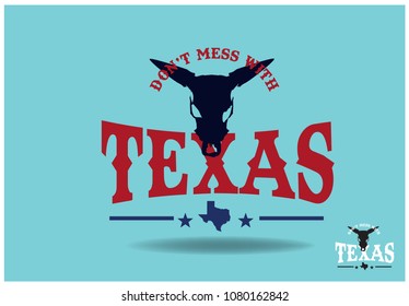 Don't Mess With Texas, With Longhorn And Small Map, Vector EPS 10