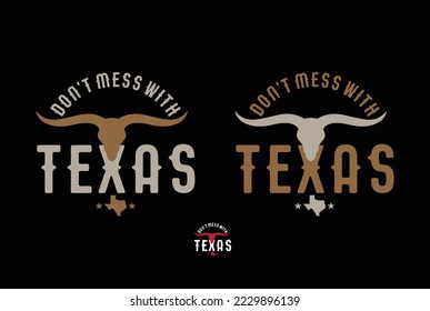 Don't mess with Texas, with Longhorn and small map, Logo Design Concept, can be use on t-shirt printing souvenir, food product label , website template, advertisement vector eps.
