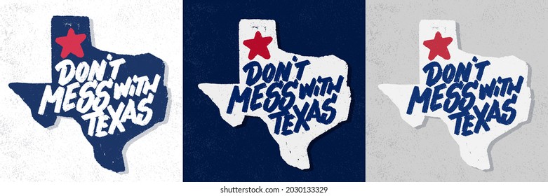 Don't mess with Texas. Vector handwritten lettering signs set.