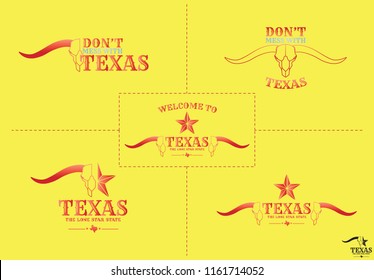 Don't mess withTEXAS and Welcome to TEXAS with nickname THE LONE STAR STATE logos