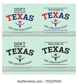 Don't mess withTEXAS and Welcome to TEXAS with nickname THE LONE STAR STATE logos Collection.