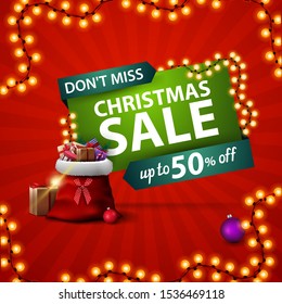 Don't miss, Christmas sale, square red discount banner with Santa Claus bag with presents