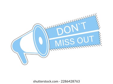 Dont miss out clipart with loudspeacker