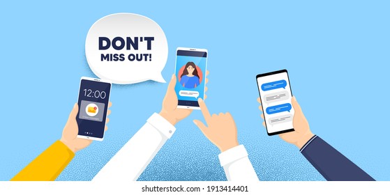Dont miss out. Phone chat messages. Special offer price sign. Advertising discounts symbol. Miss out speech bubble. Hand hold smartphone with chat messages. Messenger conversation. Vector