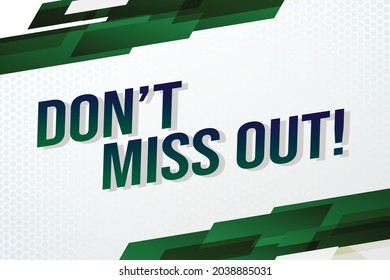 Don't miss out word concept vector illustration with lines style for social media landing page, template, ui, web, mobile app, poster, banner, flyer, background, gift card, coupon, label, wallpaper
