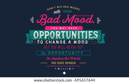 Dont Mix Bad Words Your Bad Stock Vector Royalty Free 695657644
