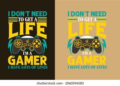 6,436 Gamer for life Images, Stock Photos & Vectors | Shutterstock