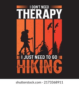 i don't need therapy i just need to go hiking