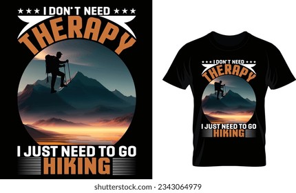 i don`t need therapy i just need to go hiking