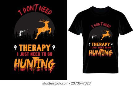 I don't need therapy i just need to go hunting