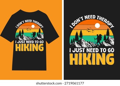 No necesito terapia, solo necesito ir de excursión camiseta, citas, cita, taza, tipografía