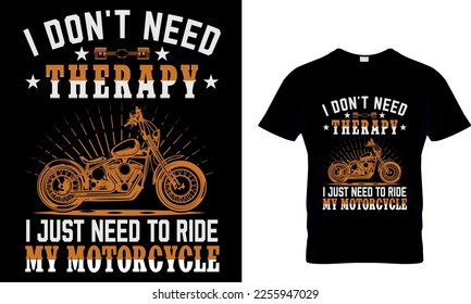 No necesito terapia solo necesito andar en moto, diseño de camisetas de bicicleta