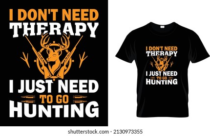 I don't need therapy i just... T-Shirt