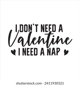 no necesito un San Valentín necesito una siesta de fondo citas positivas inspiradoras, motivacionales, tipografía, diseño de letras