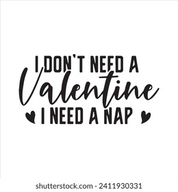 no necesito un San Valentín necesito una siesta de fondo citas positivas inspiradoras, motivacionales, tipografía, diseño de letras