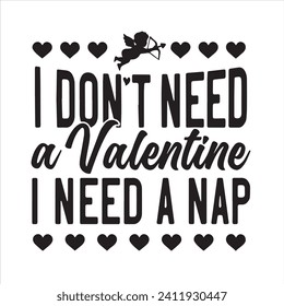 no necesito un San Valentín necesito una siesta de fondo citas positivas inspiradoras, motivacionales, tipografía, diseño de letras