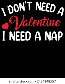 No necesito una tarjeta de San Valentín necesito un diseño de camisetas de siesta