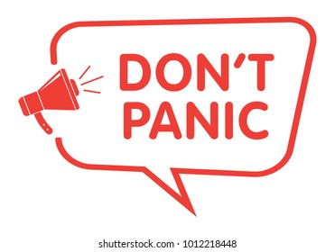 2,138 Don't Panic Images, Stock Photos & Vectors | Shutterstock