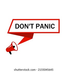 Don't panic. business concept with text Don't Panic. Modern vector illustration.